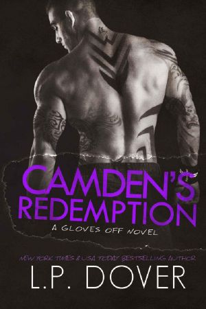 [Gloves Off 04] • Camden's Redemption